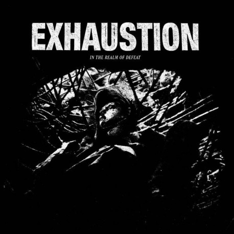 EXHAUSTION - In the realm of defeat - 12" EXHAUSTION - In the realm of defeat - 12"