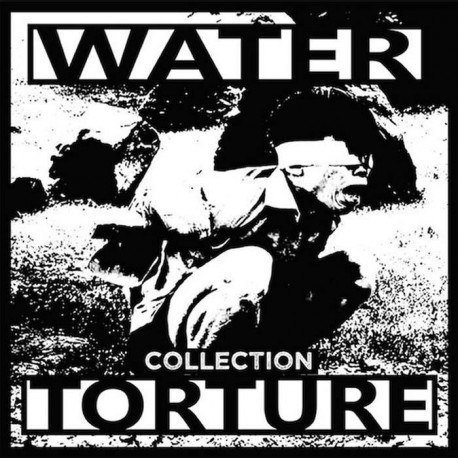 WATER TORTURE - Collection - 12" WATER TORTURE - Collection - 12"