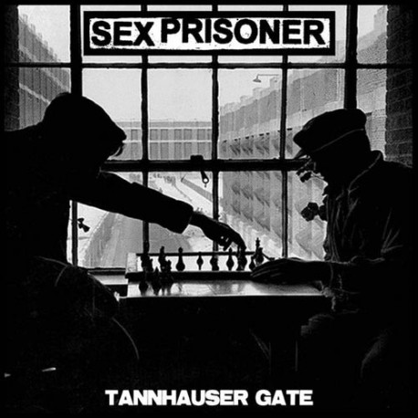 SEX PRISONER - Tannhauser Gate - 12" SEX PRISONER - Tannhauser Gate - 12"