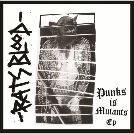 RATS BLOOD - Punks is mutants 7" RATS BLOOD - Punks is mutants 7"