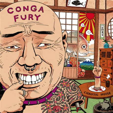 CONGA FURY Chaotic Noise 12" CONGA FURY Chaotic Noise 12"
