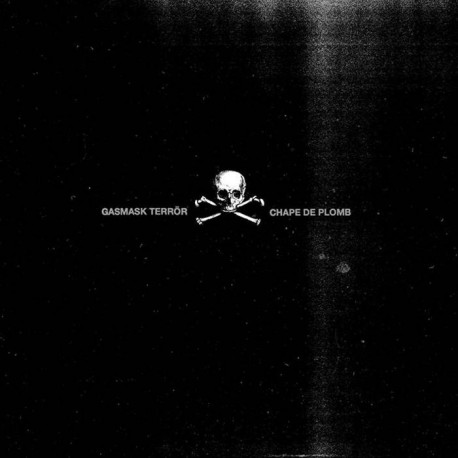 GASMASK TERRÖR - Chape de plomb - 12"