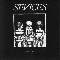 SEVICES - Demo 2014 - 7"