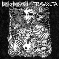 DAYS OF DESOLATION // TRAVØLTA - split 10"