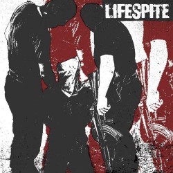 LIFESPITE - s/t 7"