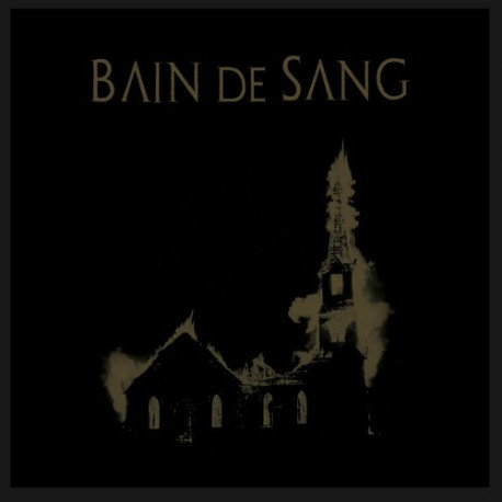BAIN DE SANG - We are the blood we are the fear - 12"
