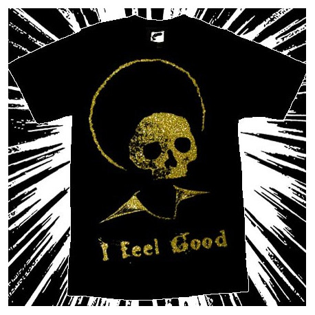 I FEEL GOOD - Men t-shirt