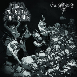 TINA TURNER FRAISEUR - Live ShitNoise 7 - 12"LP