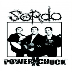 POWERXCHUCK // SORDO - split 7"EP