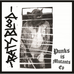 RATS BLOOD - Punks is mutants 7"