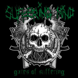 SUFFERING MIND - Gates of suffering 5"