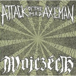 WOJCZECH // ATTACK OF THE MAD AXEMAN - Tour 2013 split 7"